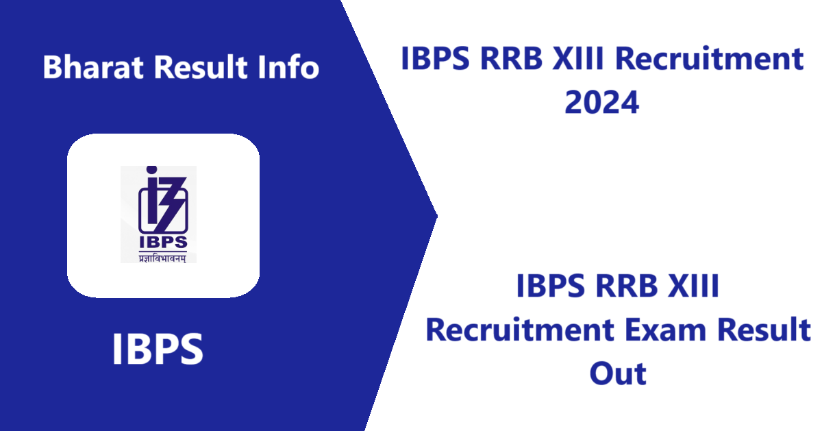 IBPS RRB XIII Recruitment 2024