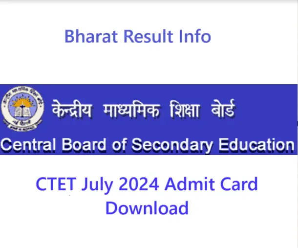 CTET July 2024 Admit Card