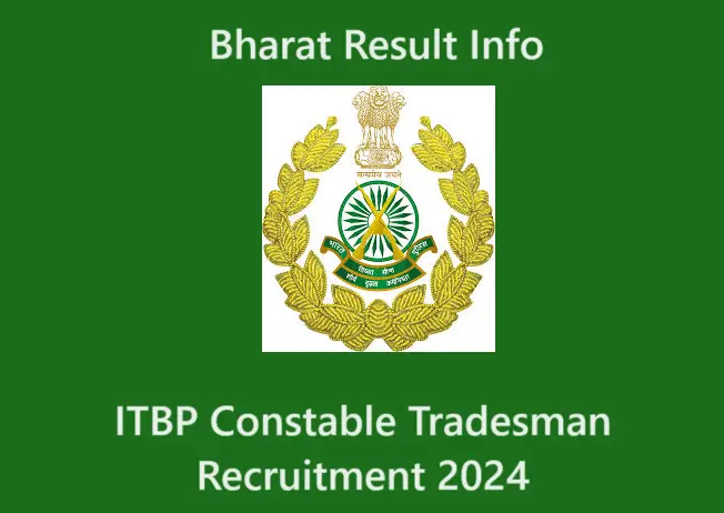 ITBP Constable Tradesman Recruitment 2024