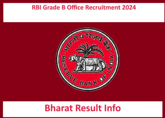 RBI Grade B Officer Recruitment 2024
