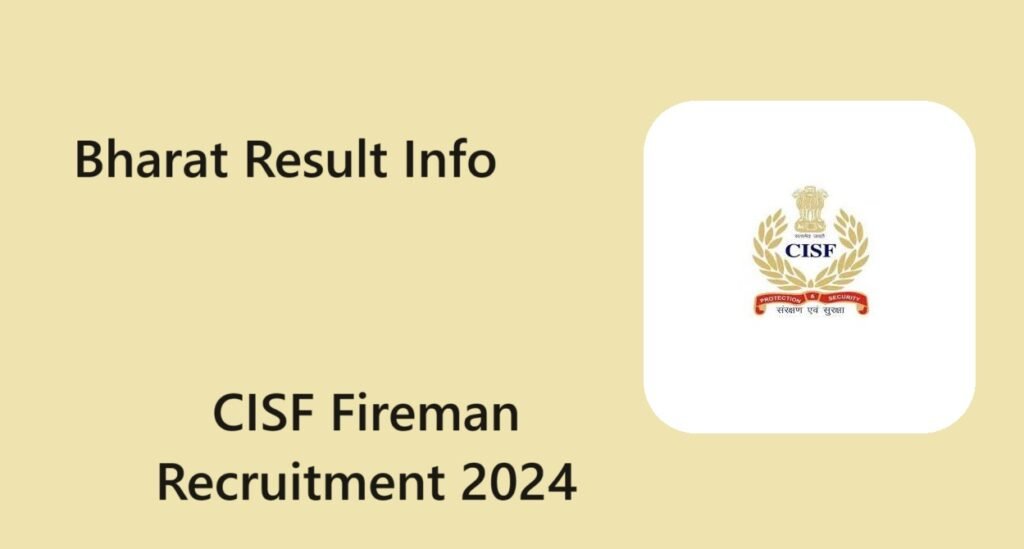 CISF Fireman Recruitment 2024