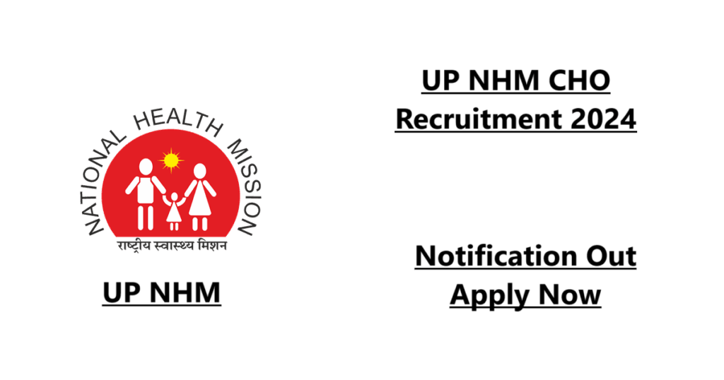 UP NHM CHO Recruitment 2024