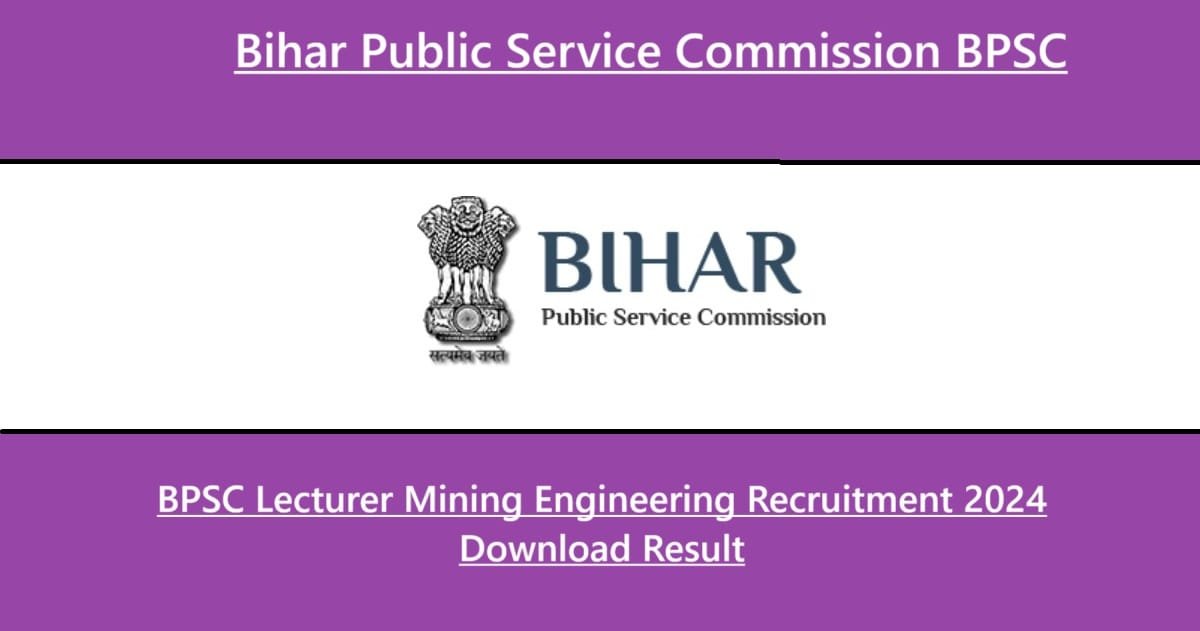 BPSC Lecturer Mining Engineering Recruitment 2024