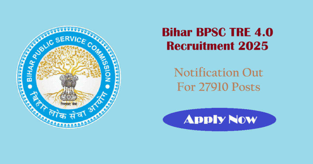BPSC TRE 4.0 Recruitment 2025