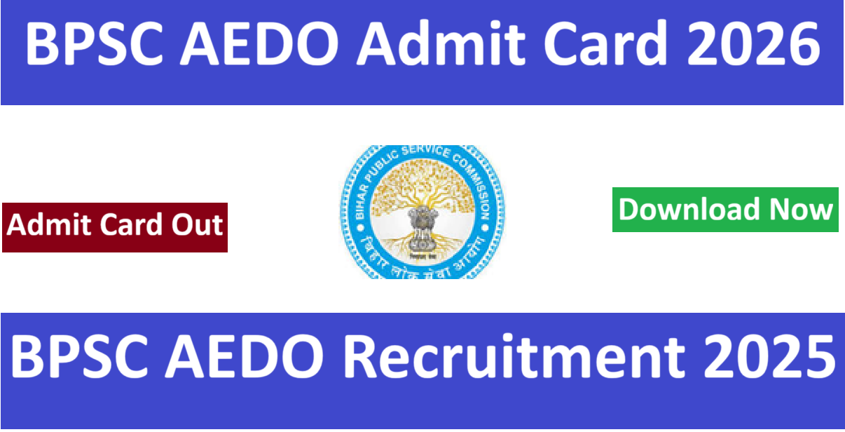 BPSC AEDO Admit Card 2026